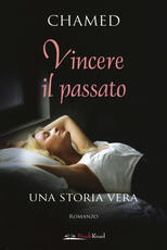 Libro Vincere il passato Chamed
