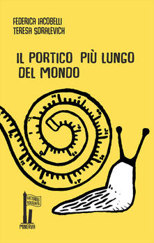 Il portico più lungo del mondo. Ediz. illustrata.pdf