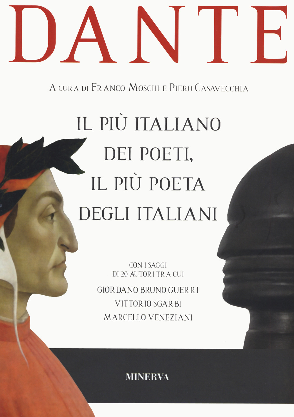 Image of Dante il più italiano dei poeti, il più poeta degli italiani