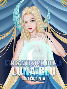 L incantesimo della Luna Blu.pdf