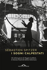 Libro I sogni calpestati Sébastien Spitzer