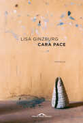 Libro Cara pace Lisa Ginzburg