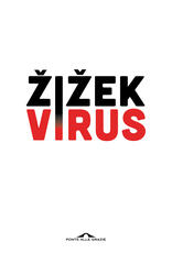 Libro Virus. Catastrofe e solidarietà Slavoj Zizek