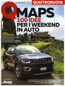 Qmaps Italia. 100 idee per i weekend in auto. Quattroruote.pdf