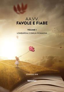 Favole e fiabe. Vol. 1: Lombardia e Emilia Romagna..pdf