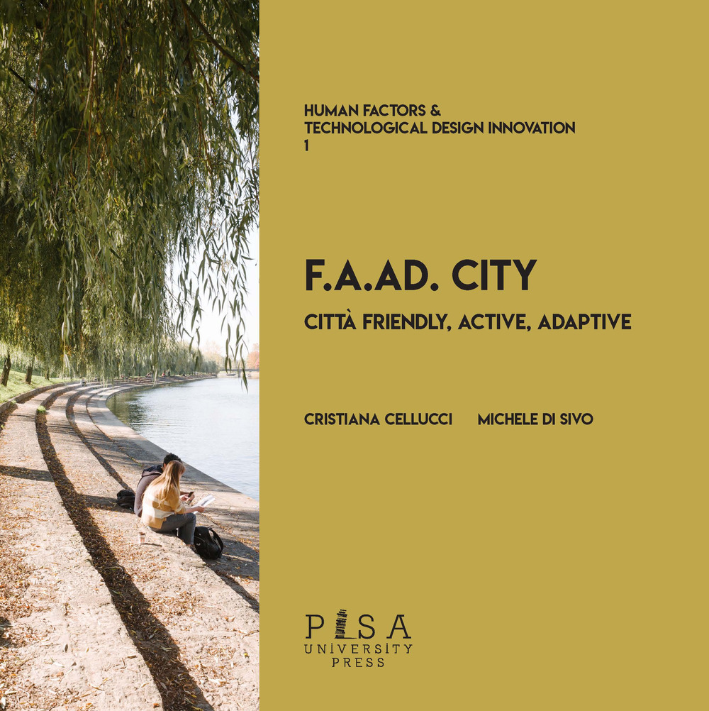 Image of F.A.AD. city. Città Friendly, Active, Adaptive