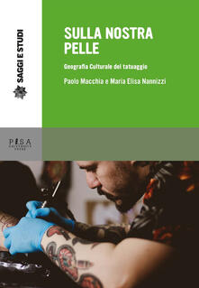 Sulla nostra pelle. Geografia culturale del tatuaggio.pdf