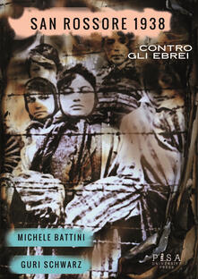 San Rossore 1938. Contro gli ebrei.pdf