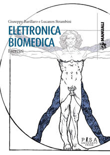 Elettronica biomedica. Esercizi.pdf