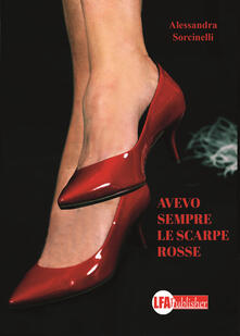 Avevo sempre le scarpe rosse.pdf
