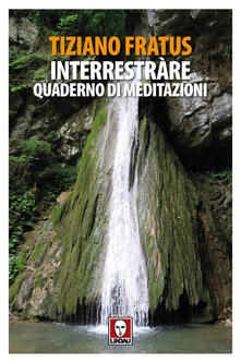Interrestràre. Quaderno di meditazioni.pdf