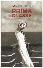 Libro Prima classe Michel Déon