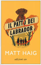 Libro Il patto dei Labrador Matt Haig