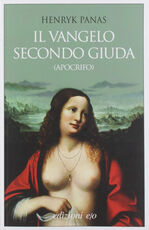 Libro Il Vangelo secondo Giuda (apocrifo) Henryk Panas