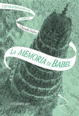 Libro La memoria di Babel. L'Attraversaspecchi. Vol. 3 Christelle Dabos