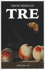 Libro Tre Dror A. Mishani