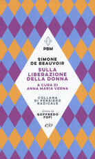 Libro Sulla liberazione della donna Simone de Beauvoir