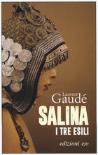 Libro Salina. I tre esili Laurent Gaudé