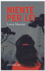 Libro Niente per lei Laura Mancini