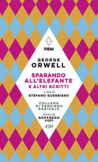 Libro Sparando all'elefante e altri scritti George Orwell