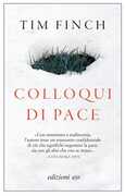 Libro Colloqui di pace Tim Finch