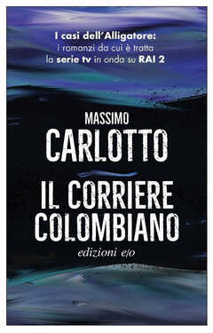 Libro Il corriere colombiano Massimo Carlotto
