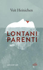 Libro Lontani parenti Veit Heinichen