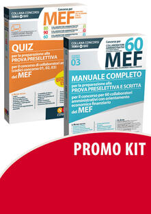 Concorso per 60 collaboratori MEF. Manuale completo per la preparazione prova preselettiva e scritta concorso 60 collaboratori amministrativi con orientamento economico finanziario del MEF (codice concorso 03)-Quiz.pdf