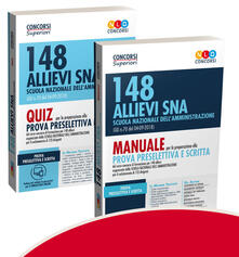 Kit 148 allievi SNA Scuola Nazionale dellAmministrazione (G.U. n. 70 del 04-09-2018). Manuale-Quiz.pdf