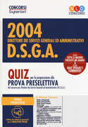 Libro Concorso DSGA. Quiz per la prova preselettiva
