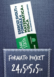 Esame di stato. Esercizi svolti e formule di matematica e fisica. Per la seconda prova della Maturità scientifica.pdf