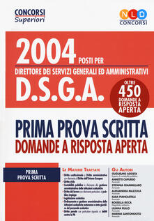 Concorso 2004 DSGA. Manuale per la prima prova scritta con quesiti a risposta aperta.pdf