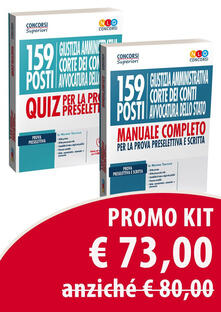 Concorso 159 posti Giustizia amministrativa, Corte dei Conti, Avvocatura dello Stato: Manuale completo per la prova preselettiva e scritta-Quiz per la prova preselettiva.pdf