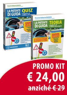 Kit patente di guida. Manuale teorico. Categorie A E B E relative sottocategorie. Quiz. Categorie A E B E relative sottocategorie. Manuale teorico + quiz.pdf