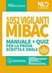 1052 vigilanti MIBAC. Manuale e quiz per la prova scritta e orale.pdf