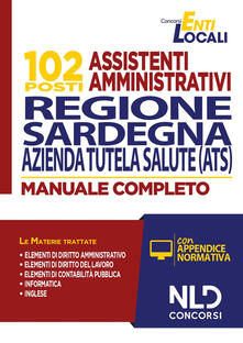 Concorso per 102 collaboratori amministrativi Cat. C. Azienda tutela della salute. Sardegna.pdf