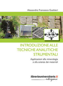 Introduzione alle tecniche analitiche strumentali. Applicazioni alla mineralogia e alla scienza dei materiali.pdf