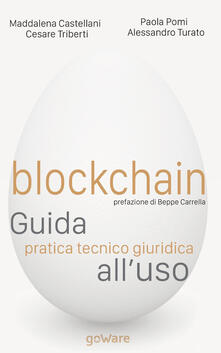 Blockchain. Guida pratica tecnico giuridica alluso.pdf