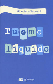 L uomo liquido.pdf