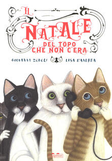 Il Natale del topo che non cera. Ediz. a colori.pdf