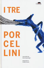 Libro I tre porcellini. Ediz. a colori Giusi Quarenghi