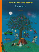 Libro La notte. Ediz. a colori Rotraut Susanne Berner