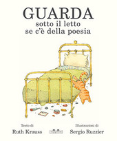 Copertina  Guarda sotto il letto se c'è della poesia