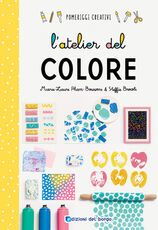 Libro L' atelier del colore Marie-Laurie Pham-Bouwens Steffie Brocoli