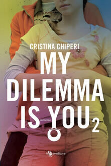 My dilemma is you. Vol. 2.pdf