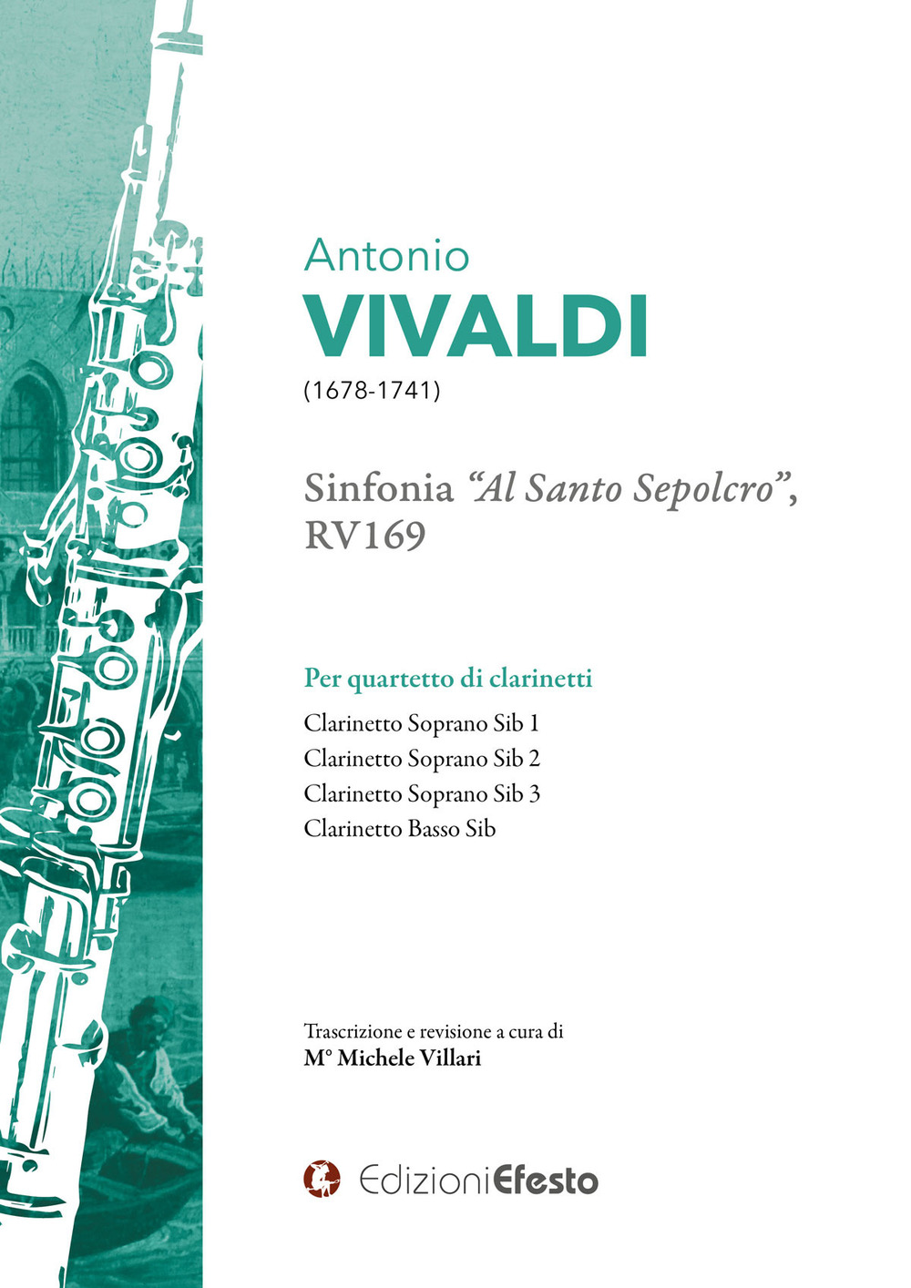 Image of Antonio Vivaldi Sinfonia «Al santo sepolcro», , RV169 Per quartetto di clarinetti