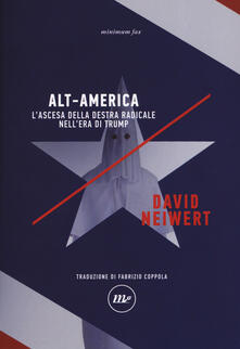 Alt-America Lascesa della destra radicale nellera di Trump.pdf