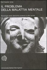 Libro Il problema della malattia mentale Carl Gustav Jung