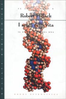 I segni della vita. Il linguaggio e il significato del DNA.pdf