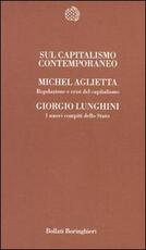 Libro Sul capitalismo contemporaneo Michel Aglietta Giorgio Lunghini